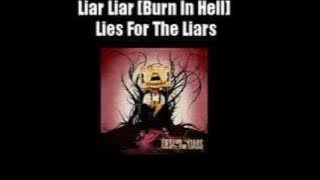 The Used - Liar Liar [Burn In Hell]