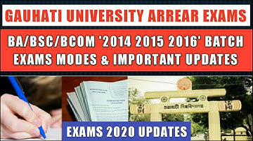 Gauhati University 6th Sem Arrear Exams 2020 Latest Notice & Exam Modes🤔|GU (2014,15,16) Arrear Exam