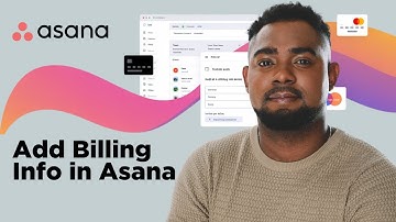 How to Add Billing Info on Asana | Step-by-Step Guide to Update Payment Details