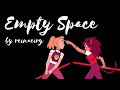 She Ra Original Song Empty Space By Reinaeiry mp3