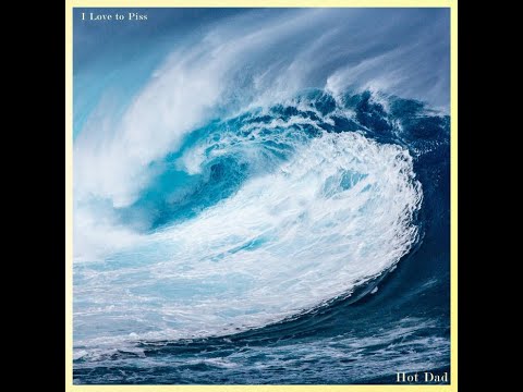 Hot Dad I Love To Piss Karaoke