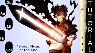 BLACK CLOVER OPENING 3  (Black Rover) | Recorder Tutorial + Sheet Music at the End