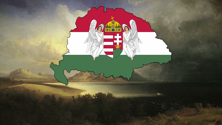 Ott ahol zúg az a négy folyó - Hungarian Patriotic song