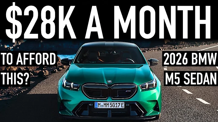 The ABSURD Cost of Affording a 2026 BMW M5 Sedan