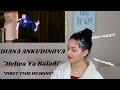 REACTING to DIANA ANKUDINOVA -  "Helwa Ya Baladi" (LIVE)