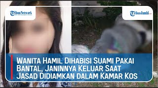 Wanita Hamil Dihabisi Suami Pakai Bantal, Janinnya Keluar Saat Jasad Didiamkan dalam Kamar Kos