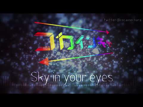 【Uplifting Trance】コカインキャ - Sky in your eyes