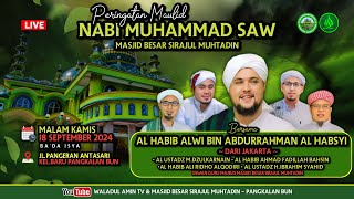 Peringatan Maulid Nabi Muhammad SAW Bersama Al Habib Alwi Bin Abdurrahman Al Habsyi