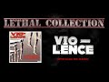 Vio-lence - Opressing The Masses Full Album/With Lyrics