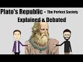 Plato's Republic - The Perfect Society