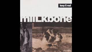 Miilkbone - Keep It Real (Foul Mouth LP)