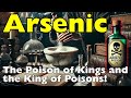 Arsenic Explained The Most Dangerous Element Arsenic Explained The Most Dangerous Element