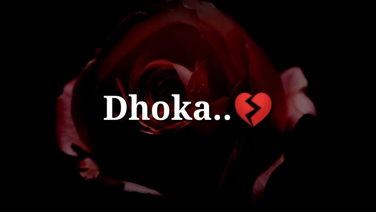 Dhoka ? Very sad Heart touching Shayari ? Very sad hindi shayari ? Dard bhari shayari