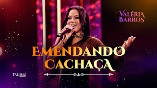 Valéria Barros | Emendando Cachaça (Videoclipe Oficial)