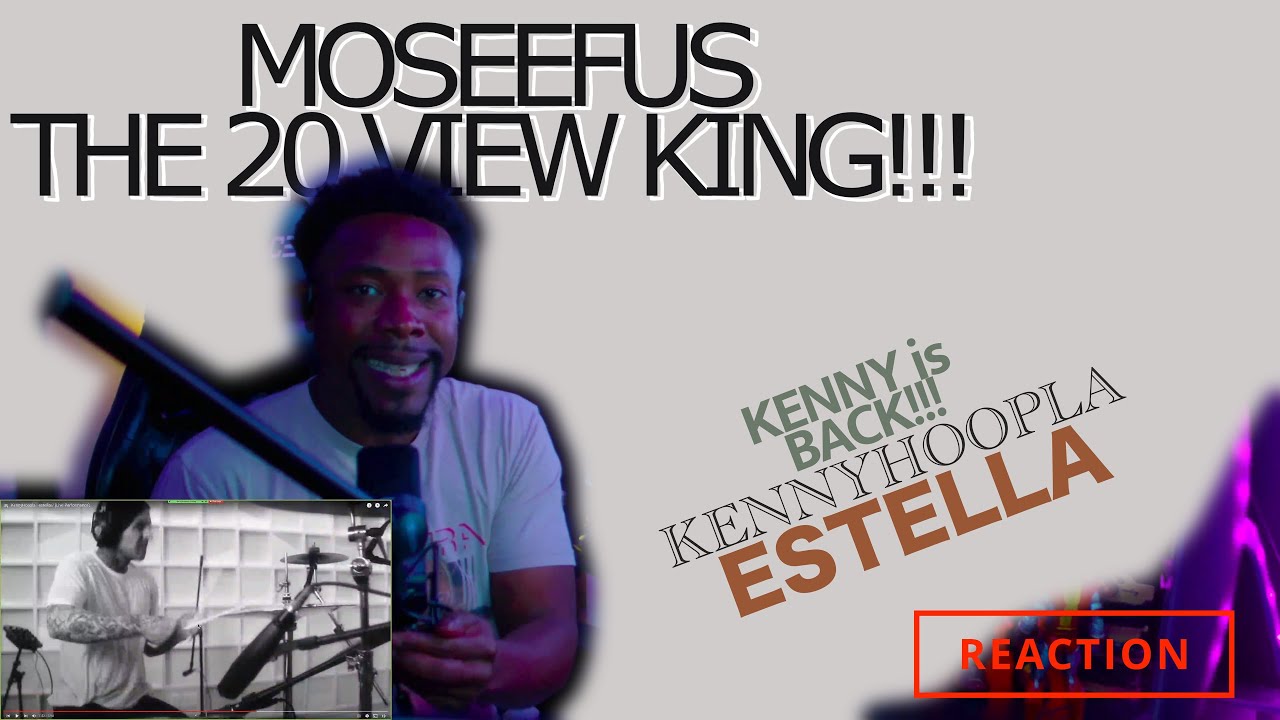 KENNY is BACK!!! KENNYHOOPLA ESTELLA reaction moseefus 