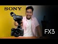 The Sony FX3 Cinema Camera: A Complete Overview