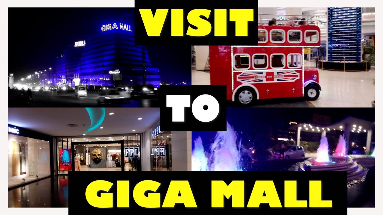 Visit To Giga Mall | Islamabad | 1080p