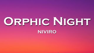 Download lagu NIVIRO - Orphic Night (Lyrics) feat. Diandra Faye