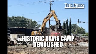 Historic Davis Camp In Brentwood Demolished #historicalplaces #landmarks