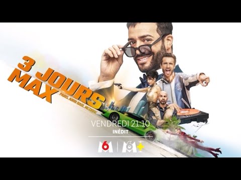 3 Jours Max Bande Annonce Sur M6 