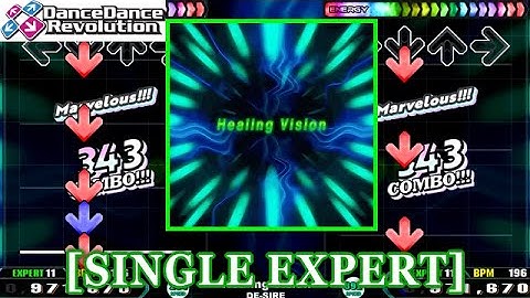 【DDR 5th】 Healing Vision / DE-SIRE [SINGLE EXPERT] 譜面確認+Clap