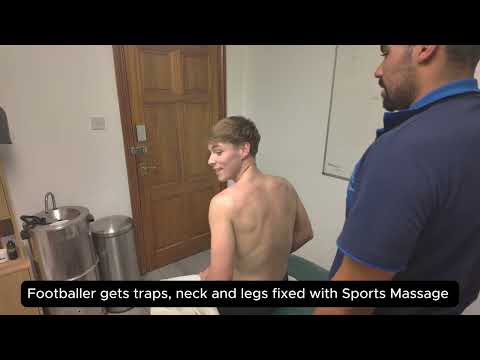 Footballer gets Sports Massage for neck and legs pain! - Mikes Sports Massage