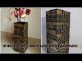 How to make Flower Vase with cardboard | Easy Folwer Vase Idea | DIY Projects | Home Decor