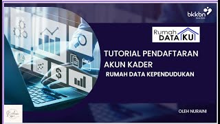 Tutorial Pendaftaran Akun Kader Rumah Data Kependudukan RDK BKKBN Tingkat Desa/Kelurahan