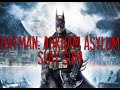 The Slay Sum - Batman: Arkham Asylum
