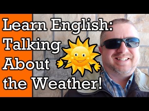 Weather Talk!  Learn English Words and Phrases to Talk about the Weather | Video with Subtitles