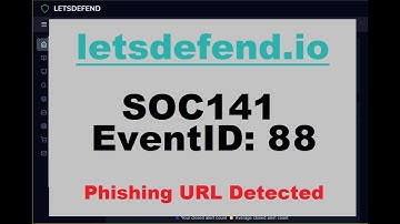 SOC141 EventID: 88 (Phishing URL Detected) [April 4, 2021, 11:10 p.m.]