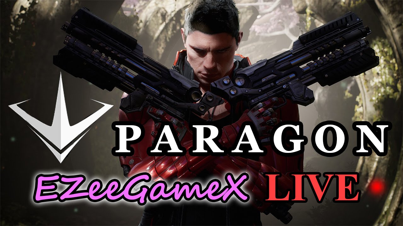 Paragon Early Access Beta Live (First Gameplay)