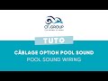 Cf group  tuto  cblage tixit pool sound  tixit pool sound wiring