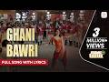 Ghani Bawri Full Song With Lyrics Krsna Solo Jyoti Nooran Tanu Weds Manu Returns