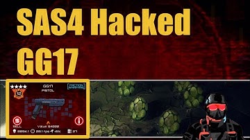 SAS4 Hacked GG17 Gameplay