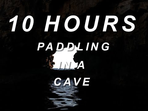 Paddling in a Cave - Relaxing Nature Sounds 10 Hours
