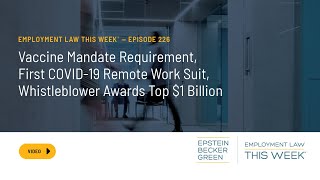 Employment Law This Week® – Episode 226 - #WorkforceWednesday​​​: September 22, 2021