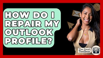 How Do I Repair My Outlook Profile? - TheEmailToolbox.com