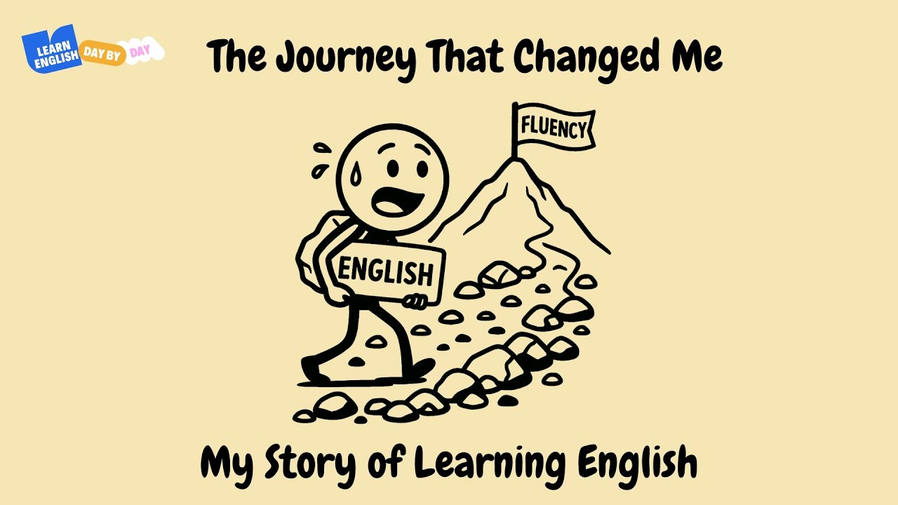 The Journey That Changed Me – My Story of Learning English - YouTube