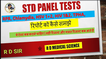 STD Panel Test Explained | RPR, Chlamydia, HIV, Herpes Simplex, TPHA Test | STD Report by R D Sir