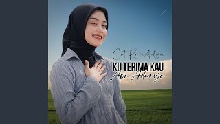 Ku Terima Kau Apa Adanya