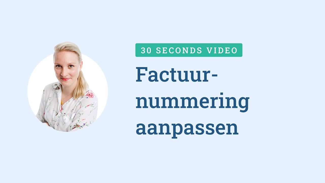 Factuurnummering | Moneybird in 30 seconden