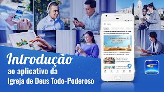 Introdução ao aplicativo da Igreja de Deus Todo-Poderoso screenshot 1