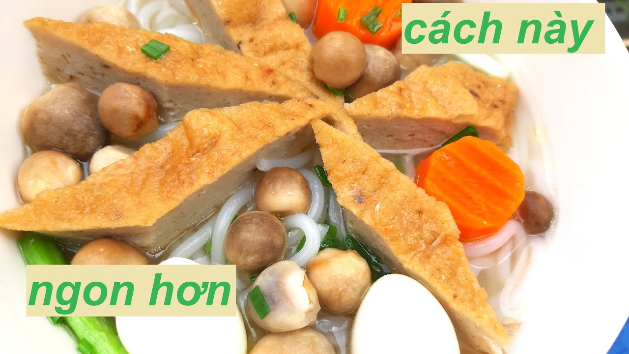 Hướng dẫn Cách nấu bánh canh chả cá – Bí quyết NẤU BÁNH CANH CHẢ CÁ THU ngon từ chả ngọt từ xương