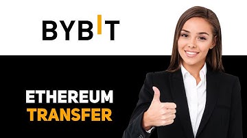 How To Transfer Ethereum From Bybit 2025