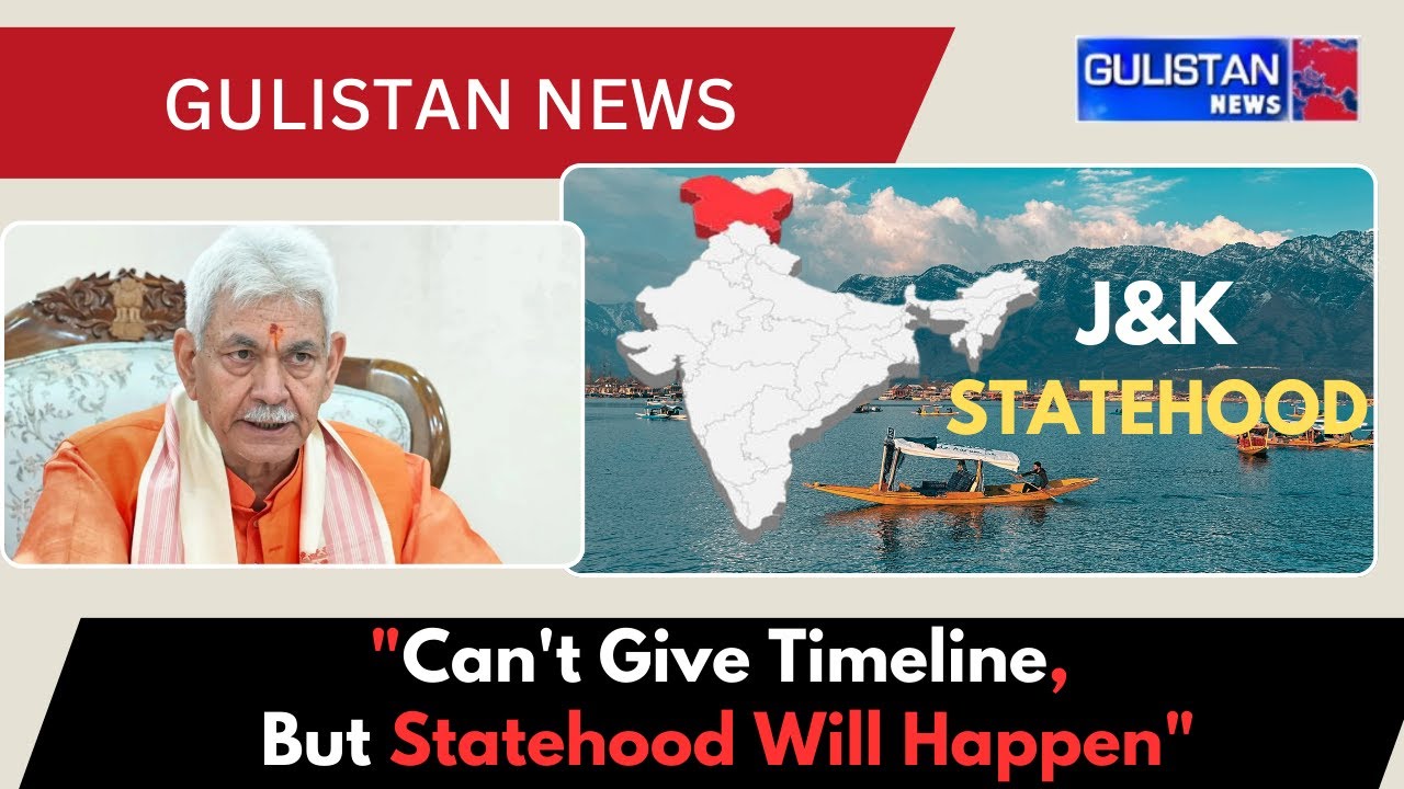 LG Sinha Assures Unstuck Files, Promises Statehood, and Asserts Role in Business Rules Approval