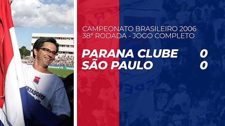 Paraná Clube 0x0 São Paulo - Campeonato Brasileiro 2006 - 38ª Rodada - Jogo Completo
