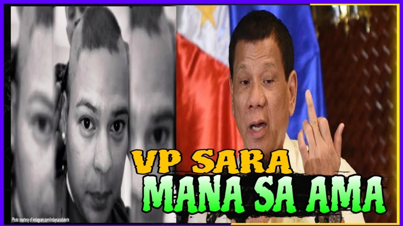 vp-sara-mana-ka-ba-talaga-sa-iyong-ama-youtube