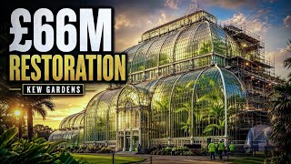 The Palm House At Kew Gardens Is To Undergo A £66m, 3 Year Restoration. All Plants Must Be Removed 