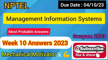 Management Information Systems | Week 10 Quiz | Assignment 10 Solution | NPTEL | SWAYAM 2023